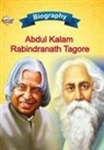 Priyanka Verma - Biography of A.P.J. Abdul Kalam and Rabindranath Tagore