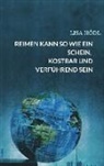 Lisa Hödl - Reimen kann so wie ein Schein, kostbar und verführend sein