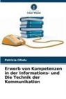 Patricia Ofodu - Erwerb von Kompetenzen in der Informations- und Die Technik der Kommunikation