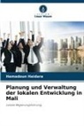 Hamadoun Haidara - Planung und Verwaltung der lokalen Entwicklung in Mali