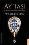 Wilkie Collins - Ay Tasi