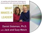 Daniel Goleman, Daniel/ Welch Goleman, Jack Welch, Jack Welch - What Makes a Leader? (Audio book)