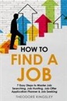 Theodore Kingsley - How to Find a Job