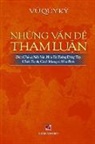Quy Ky Vu - Nh¿ng V¿n ¿¿ Tham Luân (revised edition)