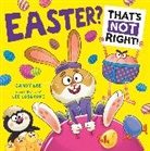 Candy Bee, HarperCollins Children's Books, Lee Cosgrove, Cosgrove Lee - Easter? That's Not Right!