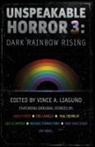 Eric LaRocca, Paul Tremblay, Vince A. Liaguno - Unspeakable Horror 3