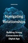Cameron Grey - NAVIGATING RELATIONSHIPS