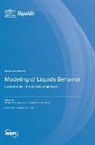 Modeling of Liquids Behavior