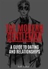 Rolf Tucker - The Modern Gentleman