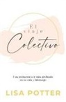 Lisa Potter - El viaje Colectivo