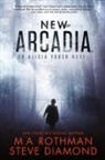 Steve Diamond, M. A. Rothman - New Arcadia