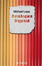 Michael Lapp - Analoges Digital