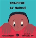 Medhanie Nebay Embaye - Knappene av Marcus