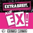 Extrabreit - Auf EX! (inkl. 3 Bonus Tracks) (Hörbuch)