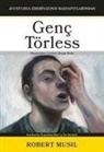 Robert Musil - Genc Törless