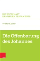 Walter Klaiber, Walter Klaiber - Die Offenbarung des Johannes