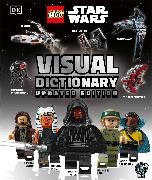 Simon Beecroft, Elizabeth Dowsett, Jason Fry, Simon Hugo - LEGO Star Wars Visual Dictionary (Library Edition) Updated Edition