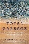 Edward Humes, Humes Edward - Total Garbage