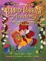 Andrea Boatta, Kallie George, Lorena Alvarez Gomez, Tbd - Disney Bibbidi Bobbidi Academy #5: Tatia and the Camping Trip Troubles