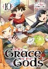 Ranran, Ririnra, Roy - By the Grace of the Gods 10 (Manga)
