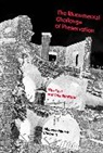 Michele Valerie Cloonan - The Monumental Challenge of Preservation