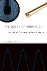 Andrew J Nelson, Andrew J. Nelson, Nelson Andrew J. - The Sound of Innovation