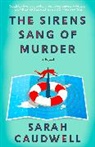 Sarah Caudwell - The Sirens Sang of Murder