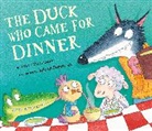 Joelle Dreidemy, Steve Smallman - The Duck Who Came for Dinner