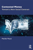 Matilde (University of a Coruna Masso, Matilde Massó - Contested Money