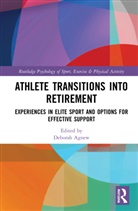 Deborah Agnew, Deborah Agnew - Athlete Transitions Into Retirement