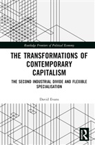 David Evans - Transformations of Contemporary Capitalism