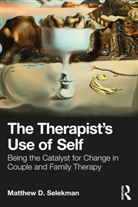 Partner, Matthew D. Selekman, Matthew D. (In Private Practice Selekman, Selekman Matthew D. - Therapists Use of Self