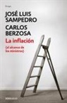 Carlos Berzosa, José Luis Sampedro - La inflación (al alcance de los ministros)