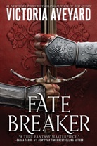 Victoria Aveyard - Fate Breaker