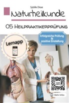 Sybille Disse, Sybille Disse - Naturheilkunde Band 05: Heilpraktikerprüfung