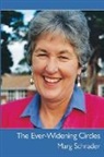 Marg Schrader - The Ever-Widening Circles