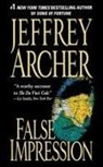 Jeffrey Archer - False Impression