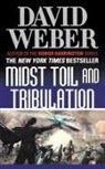 David Weber - Midst Toil and Tribulation