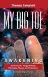 Thomas Campbell - My Big TOE - Awakening H