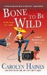 Carolyn Haines - Bone to Be Wild
