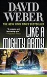 David Weber - Like a Mighty Army