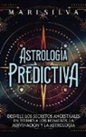 Mari Silva - Astrología predictiva