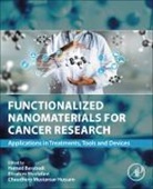 Hamed Baraba, Hamed Barabadi, Hamed (Assistant Professor Barabadi, Chaudhery Mustansar Hussain, Chaudhery Mustansar (Adjunct Professor Hussain, Chaudhery Mustansar (Department of Chemistry and Environmental Sciences Hussain... - Functionalized Nanomaterials for Cancer Research