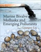 Guangxu Liu, Guangxu (Professor Liu - Marine Bivalve Mollusks and Emerging Pollutants