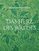 Mandy Dottermusch - Das Herz des Waldes
