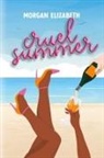 Morgan Elizabeth - Cruel Summer