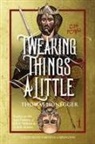 Thomas Honegger - Tweaking Things a Little. Essays on the Epic Fantasy of J.R.R. Tolkien and G.R.R. Martin
