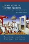 Stephen Morillo, Samuel H Nelson, Thomas Sanders - Encounters in World History