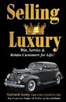 Gerard Assey - Selling Luxury