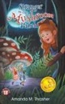Amanda M Thrasher - Stranger in the Mushroom Patch